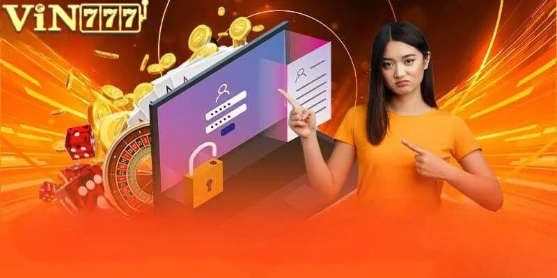 Đăng Ký Vin777 với 3 bước đơn giản