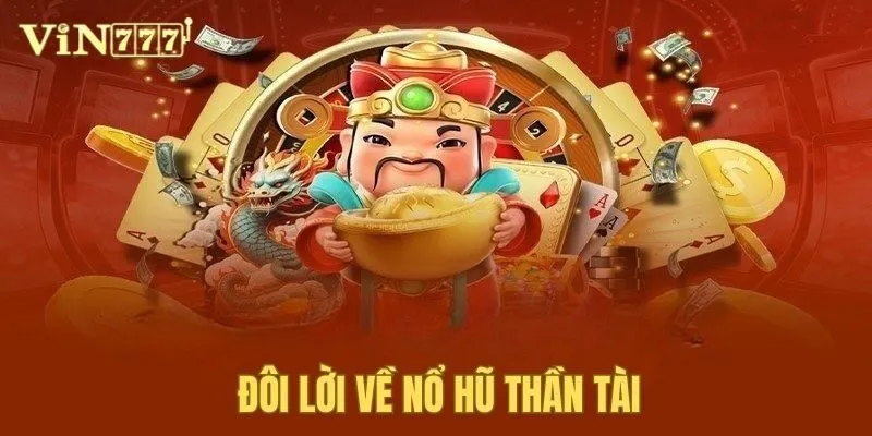 Giới thiệu Nổ Hũ Thần Tài